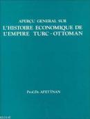 L'Histoire Economique de L'Empire Turc-Ottoman