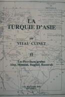 La Turquie d'Asie II Vital Cuinet