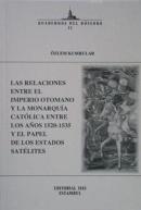 Las Relaciones Entre el Imperio Otomano y la Monarqui?a Cato?lica Özle