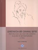 Lehistan'da Bir Osmanlı Sefiri %10 indirimli Hacer Topaktaş