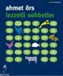 Lezzetli Sohbetler Ahmet Örs