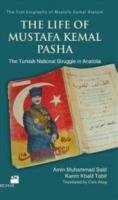 Life Of Mustafa Kemal Pasha