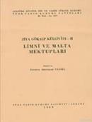 Ziya Gökalp Külliyatı - II: Limni ve Malta
Mektupları