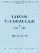 Lozan Telgrafları I (1922-1923) %20 indirimli Bilal N. Şimşir
