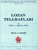 Lozan Telgrafları II %20 indirimli Bilal N. Şimşir