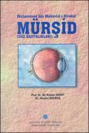 Mürşid (Göz Hastalıkları) İnceleme - Metin - Dizin - Sözlük
