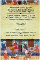 17. Yüzyıl İstanbul'unda Sosyo-Ekonomik Yaşam - Cilt: 9