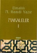 Makaleler 1 %20 indirimli Elmalılı Muhammed Hamdi Yazır