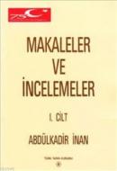 Makaleler ve İncelemeler 2 Cilt %25 indirimli Abdulkadir İnan