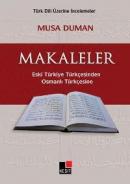 Makaleler Eski Türkiye Türkçesinden Osmanlı Türkçesine