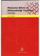 Malzeme Bilimi ve Mühendisliği Terimleri Sözlüğü %10 indirimli Nihat K