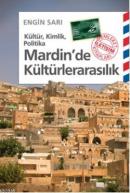 Mardin'de Kültürlerarasılık Engin Sarı