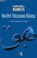 Marifet Yolcusuna Kılavuz %10 indirimli Sadreddin Konevi