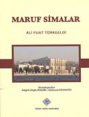 Maruf Simalar Ali Fuad Türkgeldi