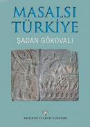 Masalsı Türkiye %10 indirimli Şadan Gökovalı