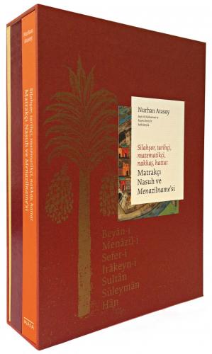 Silahşor Tarihçi Matematikçi Nakkaş Hattat Matrakçı Nasuh ve Menazilna