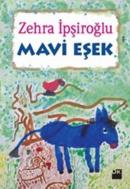 Mavi Eşek Zehra İpşiroğlu