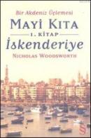 Mavi Kıta 1 - İskenderiye %15 indirimli Nicholas Woodsworth