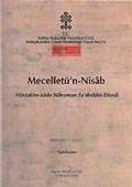 Mecelletü'n Nisab Müstakimzade Süleyman Sadeddin Efendi