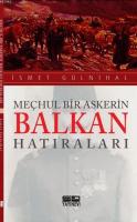 Meçhul Bir Askerin Balkan Hatıraları İsmet Gülnihal