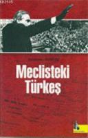 Meclisteki Türkeş %10 indirimli Rasim Koç