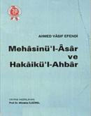 Mehasinü'l-Asar ve Hakaikül-Ahbar Ahmed Vasıf Efendi