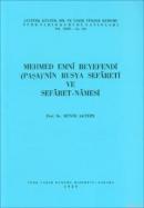 Mehmed Emni Beyefendi Paşa'nın Rusya Sefareti ve Sefaret Namesi