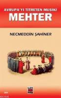 Mehter Necmeddin Şahiner