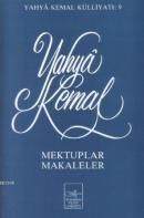 Yahya Kemal Beyatlı Mektuplar Makaleler Yahya Kemal Beyatlı