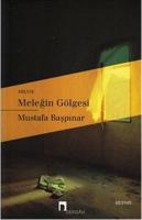 Meleğin Gölgesi %10 indirimli Mustafa Başpınar