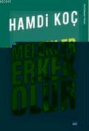 Melekler Erkek Olur (Özel Baskı)