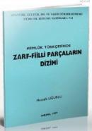 Memluk Türkçesinde Zarf-Fiilli Parçaların Dizimi