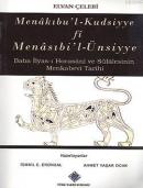 Menakıbu'l-Kudsiyye fi Menasıbi'l-Ünsiyye - Baba İlyas-ı Horasani ve S