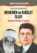 Menemen ve Kubilay Olayı Cumhuriyetin en zor devrimi: Şapka, Bir tarikat şeyhinin Anatomisi Divanı Harp Zabıtlarına Göre