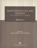 Menteşeoğulları Tarihi - Bildiriler 25-27 Nisan 2012 - Muğla