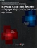 Merhaba Atina Here İstanbul Kolektif