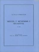 Mesâil-i Mühimme-i Siyasiyye 1. Cilt