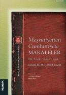 Meşrutiyetten Cumhuriyete Makaleler %10 indirimli Elmalılı Muhammed Ha