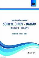 Mesud Bin Ahmed Süheyl-ü Nev-Bahar Ali Cin