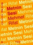 Metnin Sesi %10 indirimli Mehmet Rifat