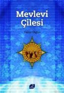 Mevlevi Çilesi