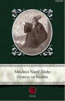 Mevlevî Nazif Dede Hasan Nazif el-Mevlevi