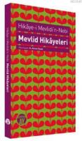 Mevlid Hikayeleri / Hikaye- i Mevlidi'n Nebi %10 indirimli N. Ahmet Öz