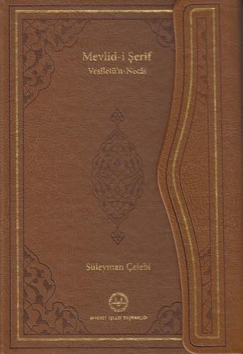 Mevlid-i Şerif Vesiletü'n Necat (Deri Cilt) Süleyman Çelebi