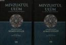 Mevzuat'ül U'lûm (2 Cilt)