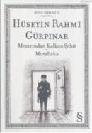 Mezarından Kalkan Şehit Mutallaka %15 indirimli Hüseyin Rahmi Gürpınar