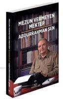 Mezun Veremeyen Mektep (Ciltli) Abdurrahman Şen