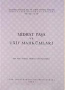 Midhat Paşa ve Taif Mahkumları