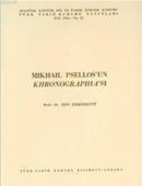 Mikhail Psellos'un Khronographia'sı %25 indirimli Işın Demirkent