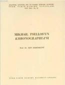 Mikhail Psellos'un Khronographia'sı %25 indirimli Işın Demirkent